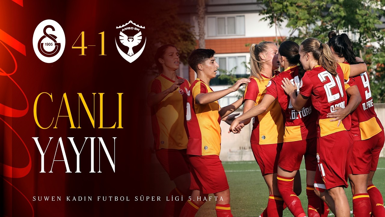 🔴 Galatasaray – Amed S. F. (Suwen Kadın Futbol Süper Ligi 5. Hafta)