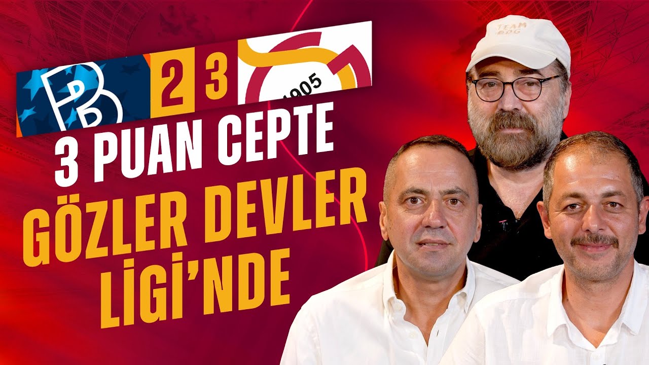 Başakşehir Galatasaray maç sonu yayını | Haluk Yürekli – İbrahim Seten – Hikmet Pınarbaş